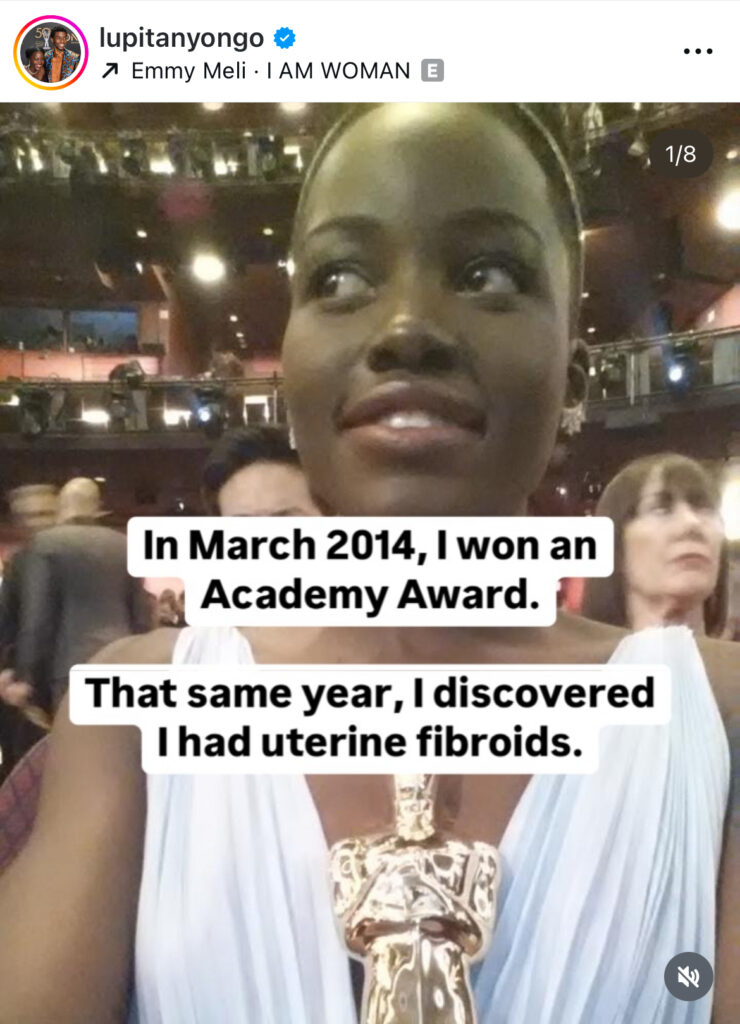 Lupita Nyong'o's Instagram post announcing her history of coping with fibroids